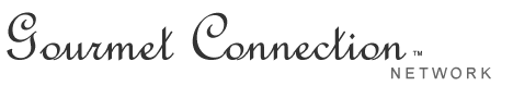 Gourmet Connection Network